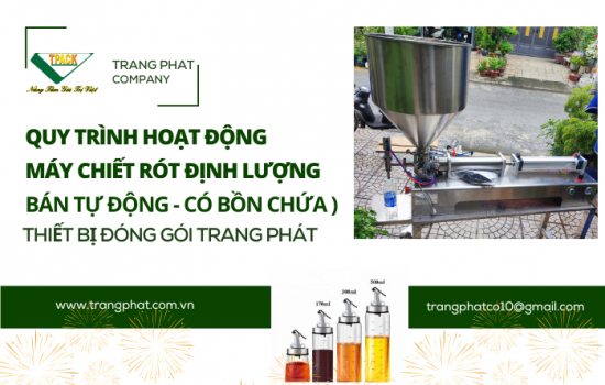 Nguyên Lý Hoạt Động Máy Chiết Rót Định Lượng Bán Tự Động Có Bồn Chứa